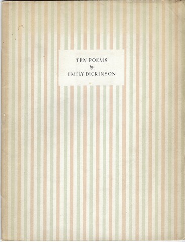 DICKINSON, EMILY (1830-1886) - Ten Poems
