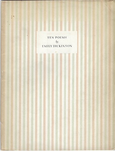 DICKINSON, EMILY (1830-1886) - Ten Poems