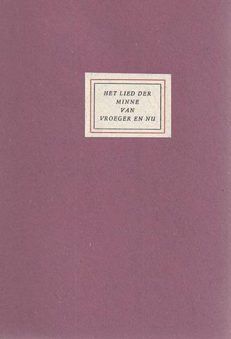 A.NONYMUS/ PS. VOOR JOH.VAN EIKEREN - Het Lied Der Minne Van Vroeger En Nu