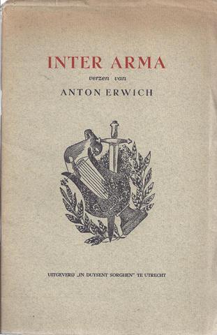 ERWICH, ANTON - Inter Arma, Verzen