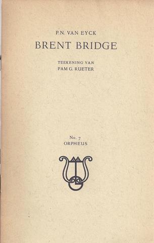 EYCK, P.N.VAN - Brent Bridge