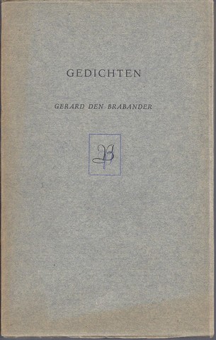 BRABANDER, GERARD DEN/ PS. VOOR JOFRIET, J.G. (1900-1968) - Gedichten