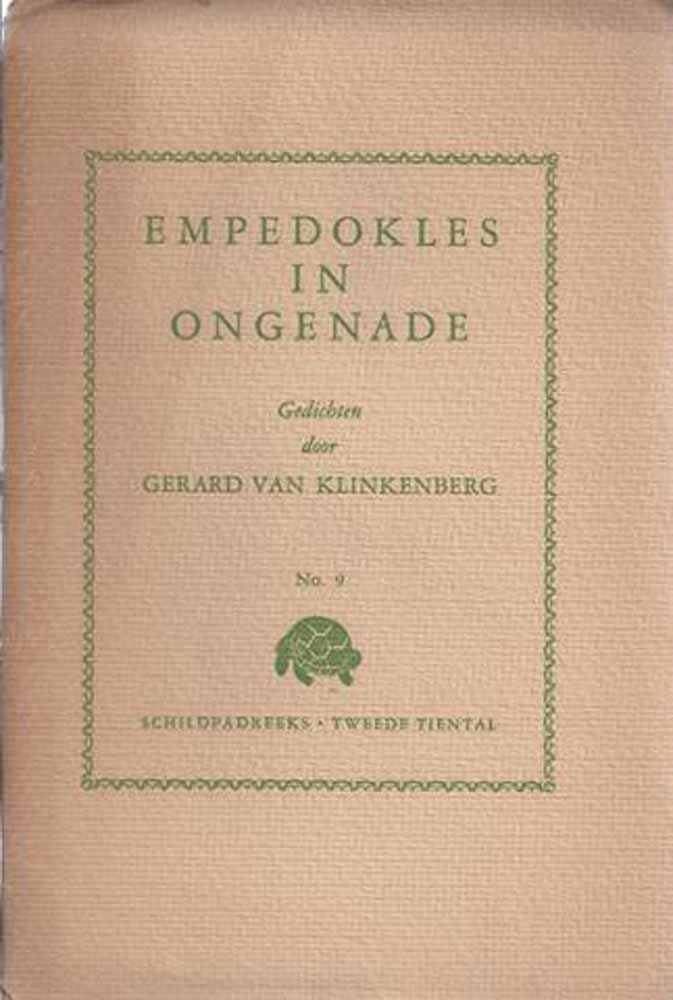 KLINKENBERG, GERARD VAN - Empedokles in Ongenade, Gedichten