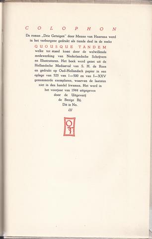 LEIKER, SJOERD/ ONDER PS. MENNO VAN HAARSMA - Drie Getuigen, Roman