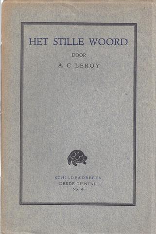 LEROY, A.C. - Het Stille Woord