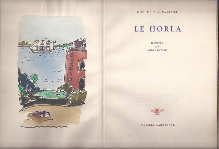 MAUPASSANT, GUY DE - Le Horla