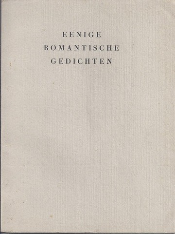 NIJHOFF, M. (VERT.) - Eenige Romantische Gedichten