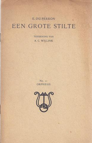 PERRON, E. DU - Een Grote Stilte