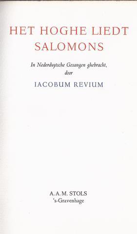 REVIUM, IACOBUM= REVIUS - Het Hoghe Liedt Salomons; in Nederduytsche Gesangen Ghebracht