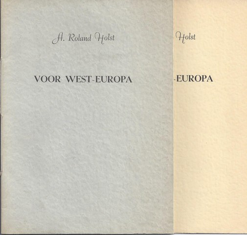 ROLAND HOLST, A - Voor West-Europa