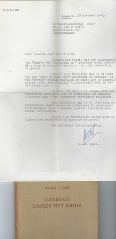 POT, EVERT J./ PS. VAN PROF.DR. W.A.P.SMIT - Dagboek Onder Het Kruis