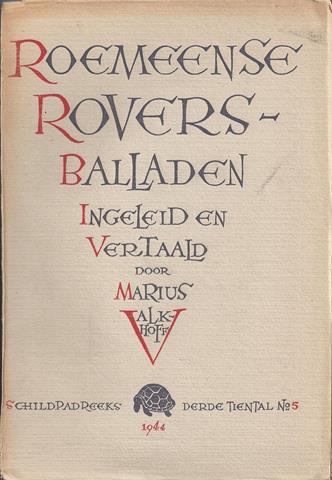 VALKHOFF, MARIUS VERT. EN INL. - Roemeense Roversballaden; Roemeense Volksballaden