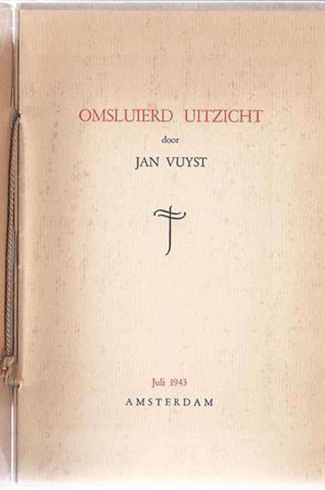 VUYST, JAN - Omsluierd Uitzicht