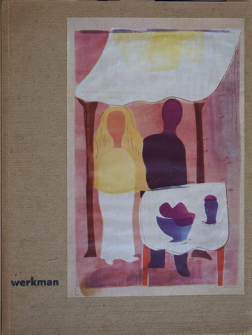 WERKMAN, H.N. (OVER) DOOR P.BROMBERG W.J.H.B.SANDBERG, H.L.C.JAFF, MART STAM EN JAN ENGELMAN - Werkman; 3 a's; Art, Aplied Art, Architecture