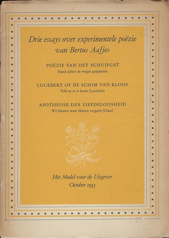 AAFJES, BERTUS (1914-1993) - Drie Essays over Experimentele Pozie