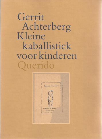 ACHTERBERG, GERRIT - Kleine Kaballistiek Voor Kinderen