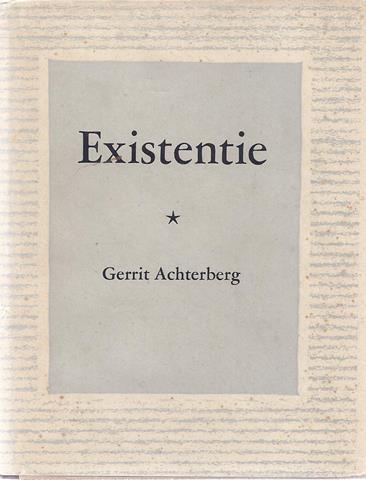 ACHTERBERG, GERRIT - Existentie