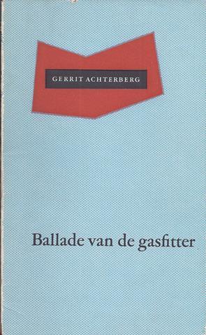 ACHTERBERG, GERRIT - Ballade Van de Gasfitter