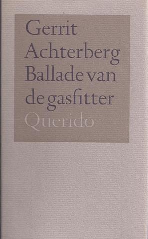 ACHTERBERG, GERRIT - Ballade Van de Gasfitter