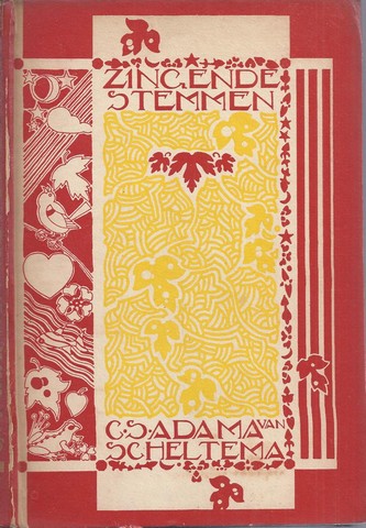 ADAMA VAN SCHELTEMA, C.S. (1877-1924) - Zingende Stemmen