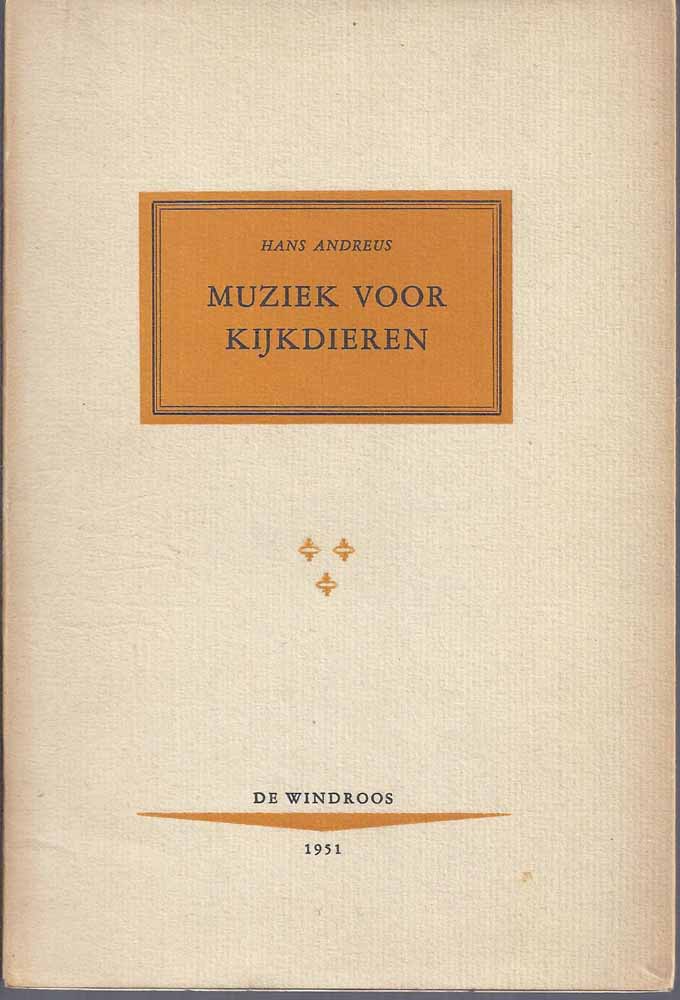 ANDREUS, HANS (1926-1977) - Muziek Voor Kijkdieren