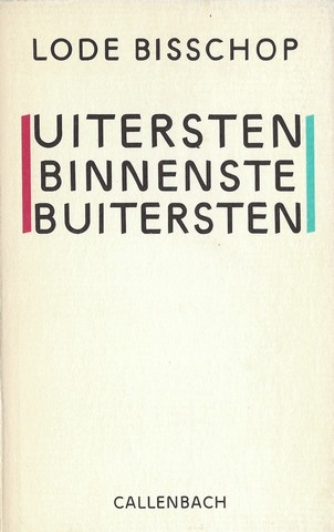 BISSCHOP, LODE (1921-2003) - Uitersten Binnenste Buitersten