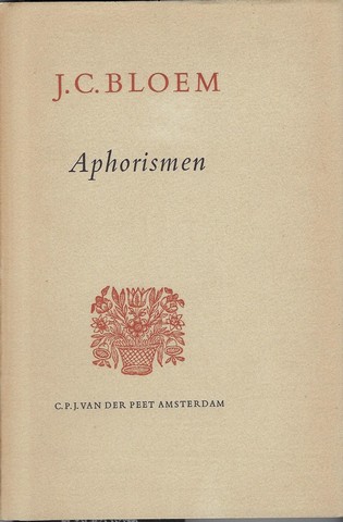 BLOEM, J.C.(1887-1966) - Aphorismen