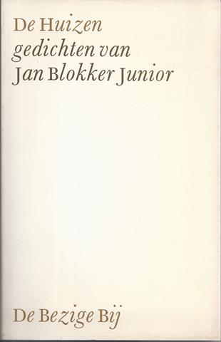 BLOKKER, JAN JR. (1952) - De Huizen, Gedichten
