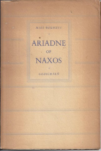 BOUHUYS, MIES - Ariadne Op Naxos