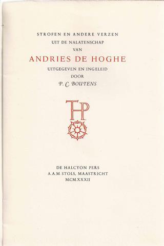 BOUTENS, P.C. ONDER PS. ANDRIES DE HOGHE - Strofen En Andere Verzen Uit de Nalatenschap Van Andries de Hoghe