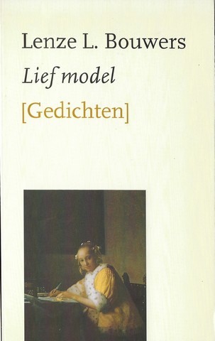 BOUWERS, LENZE L. (1940) - Lief Model , Gedichten