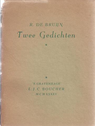 BRUIJN, R. DE - Twee Gedichten