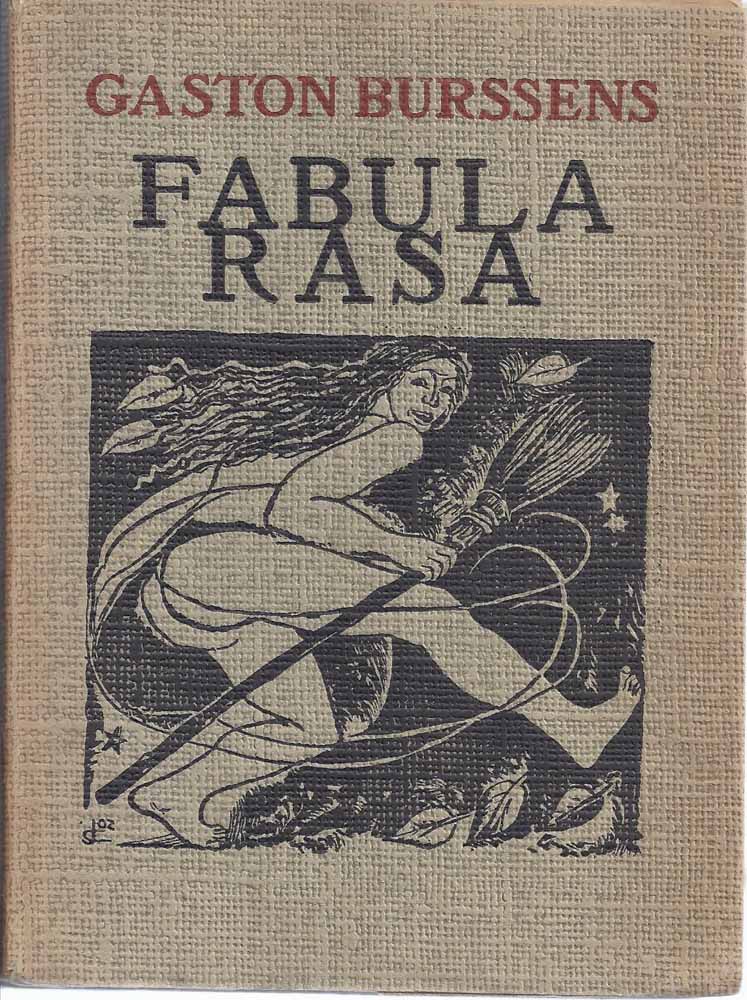 BURSSENS, GASTON - Fabula Rasa, Proeve Van Een Objectief Dagboek