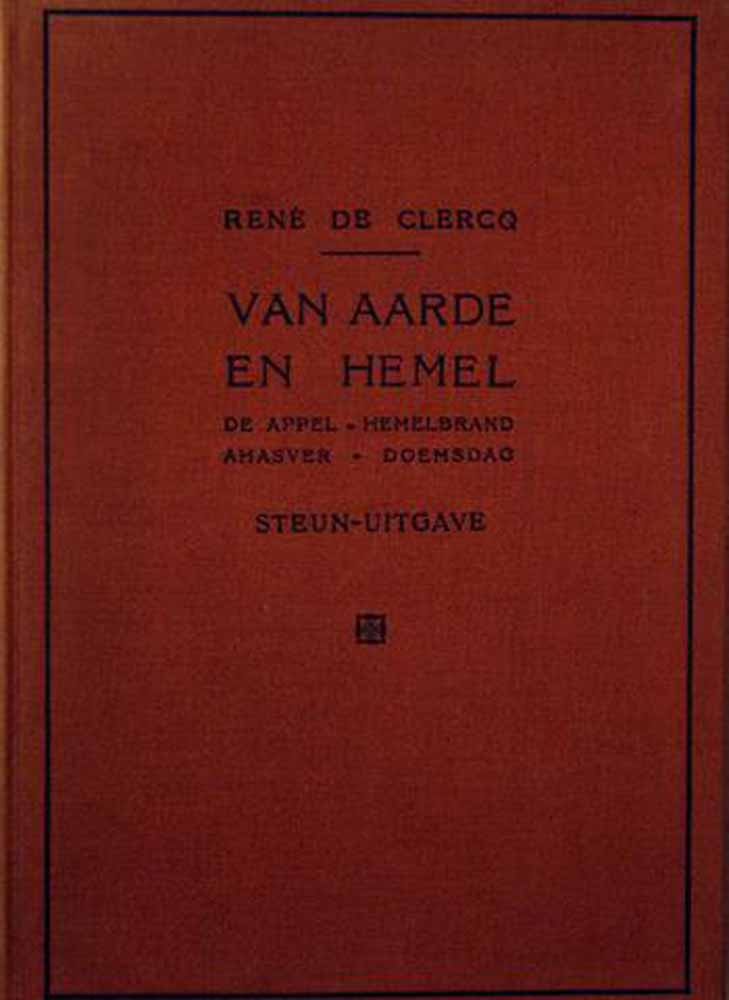 CLERCQ, REN DE - Van Aarde En Hemel/ Steunuitgave