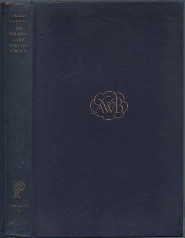 COENEN, FRANS (1866-1936) - Onpersoonlijke Herinneringen