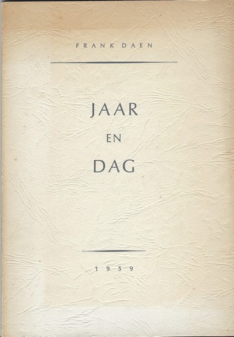 DAEN, FRANK (1918-2007) - Jaar En Dag