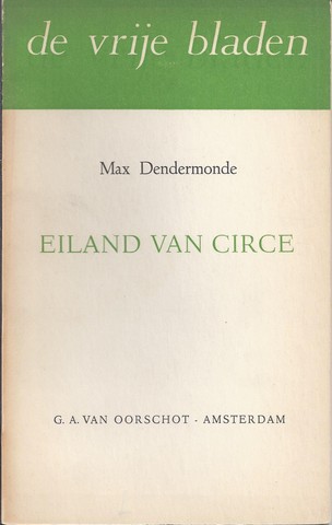 DENDERMONDE, MAX (1919-2004) - Eiland Van Circe