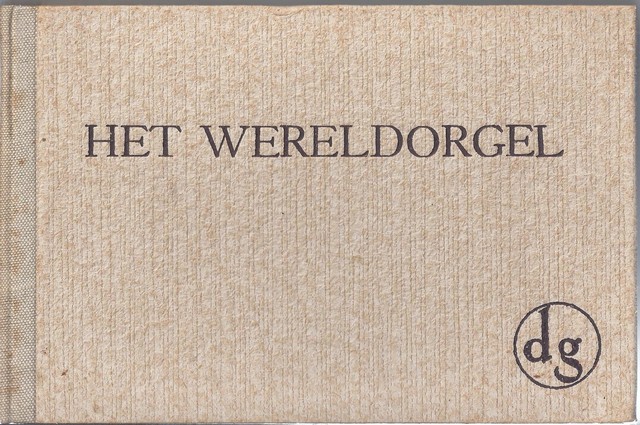 DUINKERKEN, ANTON VAN - Het Wereldorgel