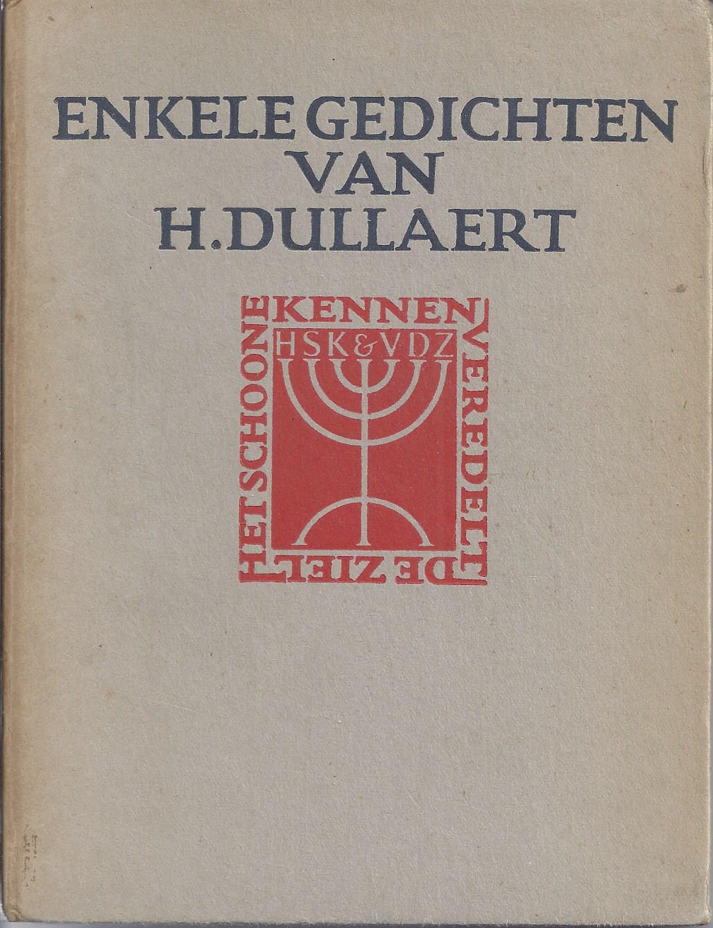 DULLAART, HEIMAN, (1636-1684) DE GEDICHTEN ZIJN GEKOZEN DOOR J.GRESHOFF - Enkele Gedichten