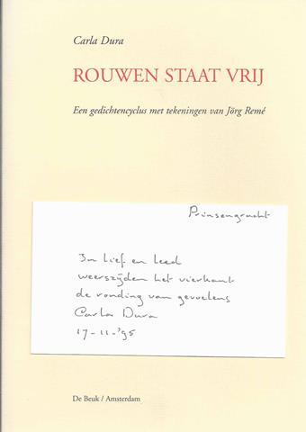 DURA, CARLA - Rouwen Staat Vrij. Een Gedichtencyclus
