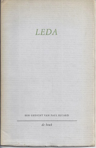 ELUARD, PAUL/ VERTALING HANS LODEIZEN - Leda