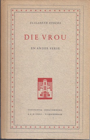 EYBERS, ELISABETH - Die Vrou En Ander Verse
