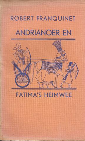 FRANQUINET, ROBERT - Adrianoer En Fatima's Heimwee, Gedicht