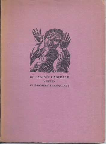 FRANQUINET, ROBERT - De Laatste Dageraad, Verzen
