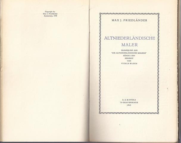 FRIEDLNDER, MAX J. - Altniederlnsche Maler, Blumenlese