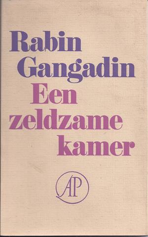 GANGADIN, RABIN - Een Zeldzame Kamer, Gedichten