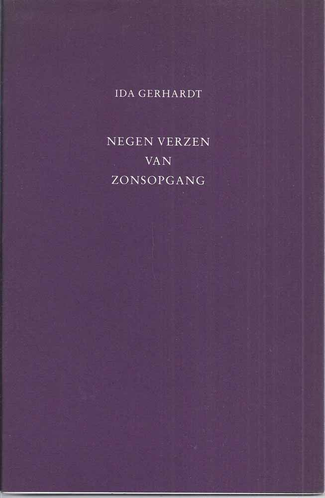 GERHARDT, IDA (1905-1997) - Negen Verzen Van Zonsopgang