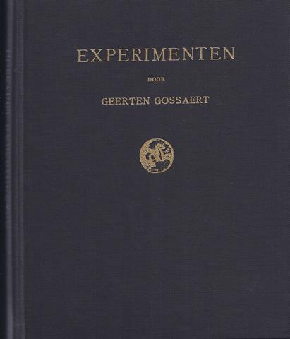 GOSSAERT, GEERTEN; PS. VOOR HOOGLERAAR DR.C.GERRITSON (HIST.) (1884-1958) - Experimenten