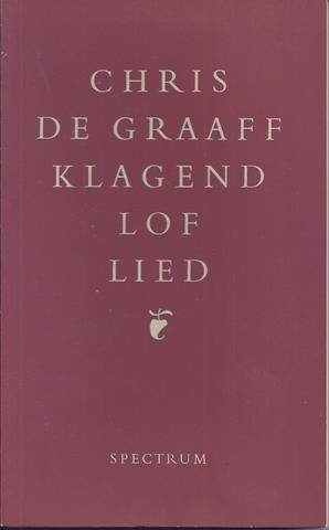 GRAAFF, CHRIS DE (1890-1955) - Klagend Loflied