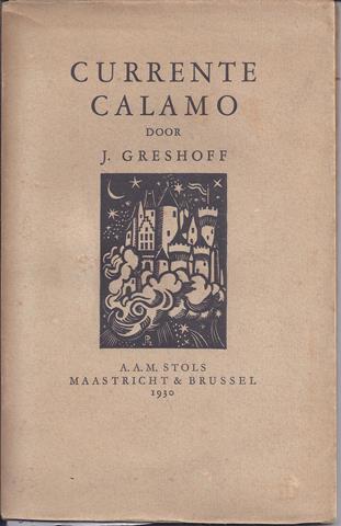 GRESHOFF, J - Currente Calamo